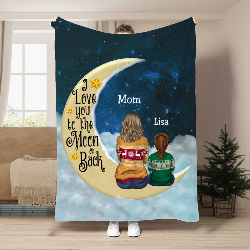 Mother - I Love You To The Moon And Back - Personalized Blanket (M1)
