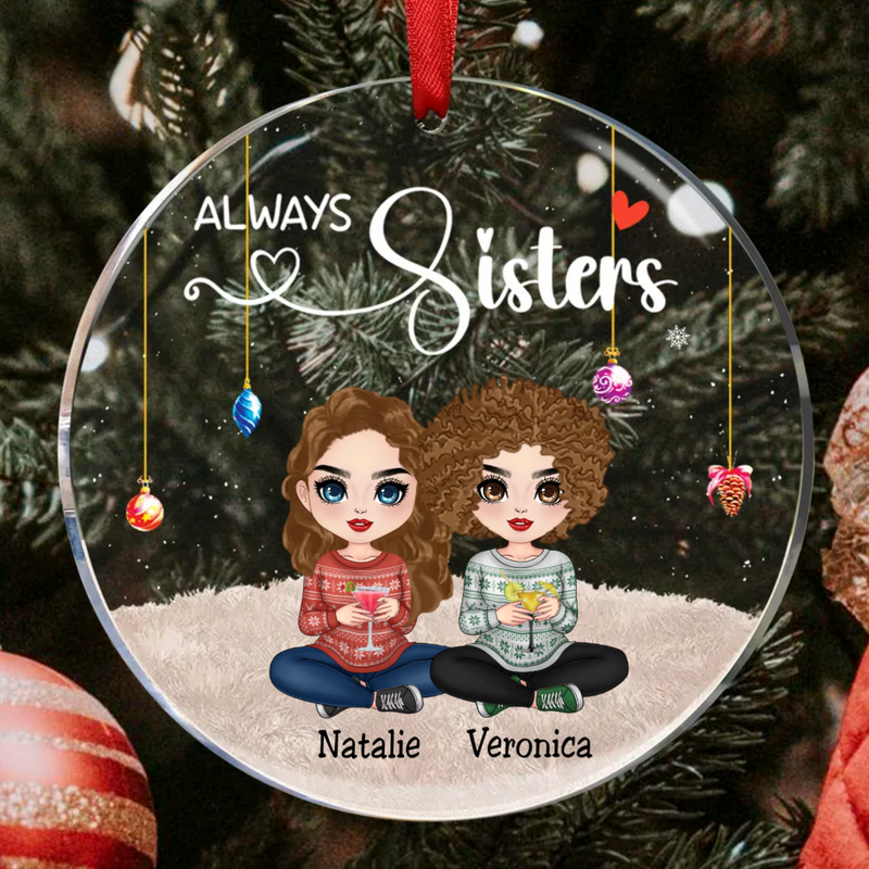 Sisters - Always Sisters - Personalized Circle Ornament (TB)