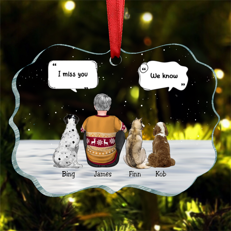 Dog Lovers - I Miss You - Personalized Transparent Ornament