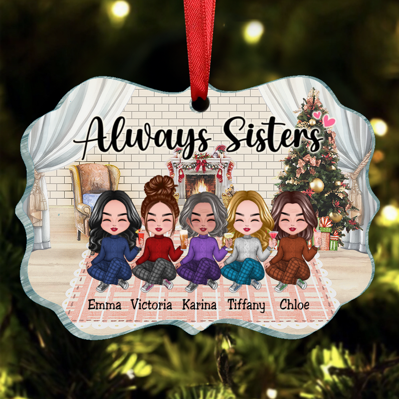 Sisters - Always Sisters - Personalized Ornament (LH)