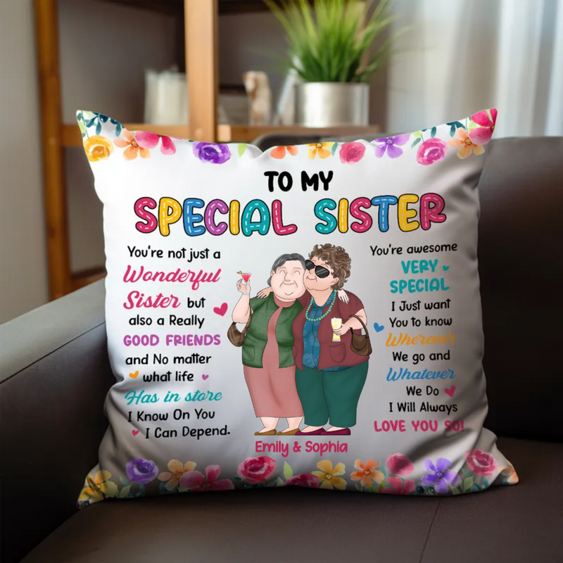 Sisters - To My Specical Sister - Personalized Pillow