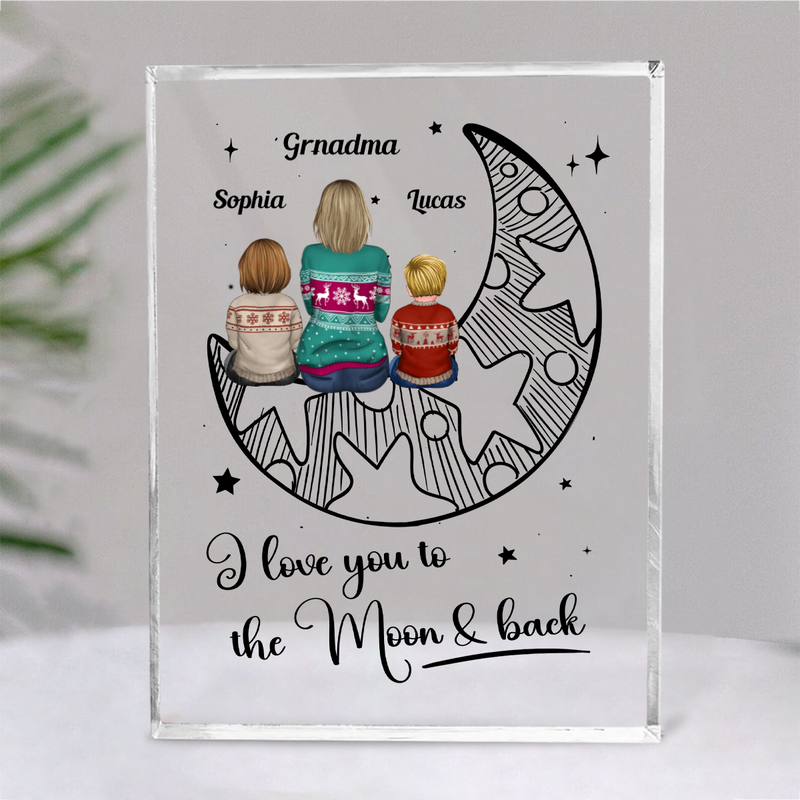 Grandma - I Love You To The Moon & Back - Personalized Acrylic Plaque (SA)