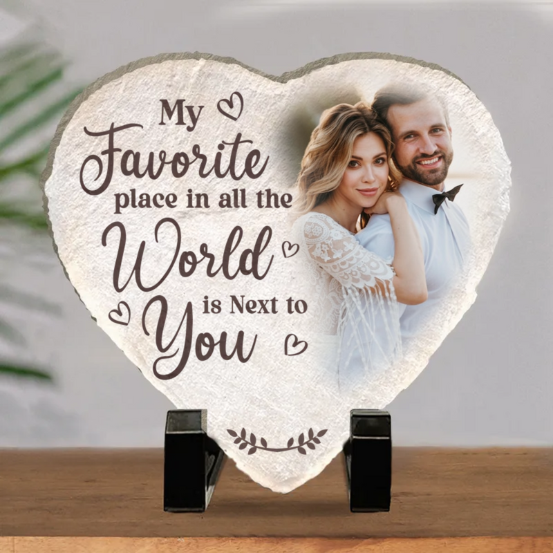 Couple - My Favorite Place In All The World Is Next To You - Personalized Shaped Stone With Stand