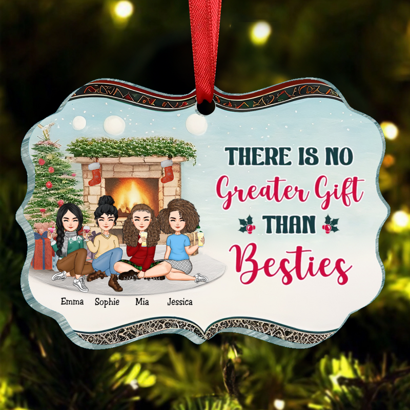 Besties - There Is No Greater Gift Than Besties - Personalized Acrylic Ornament(BU)