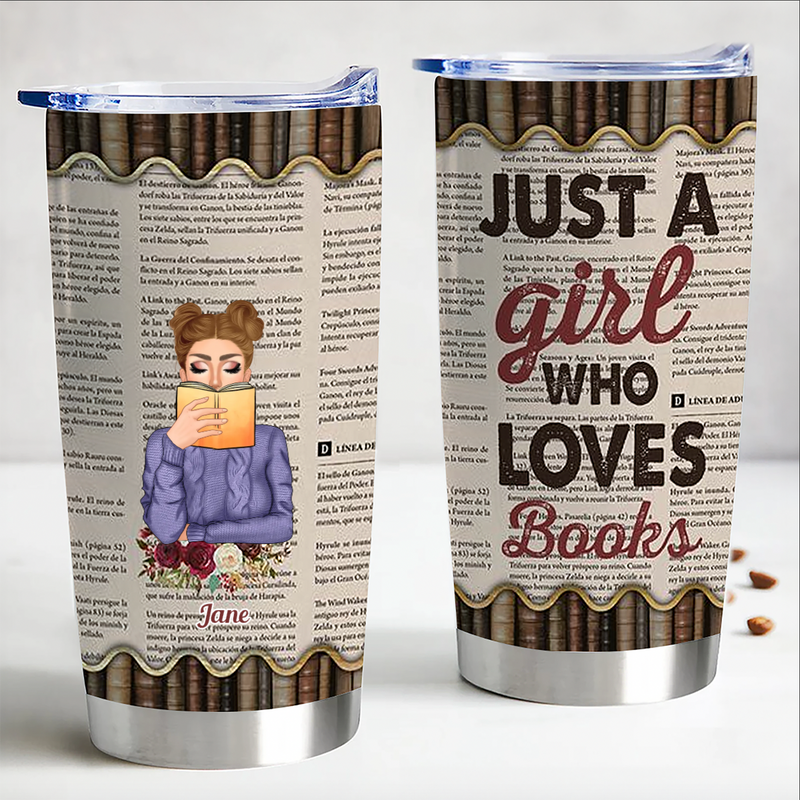 Just A Girl Who Loves Books - Personalized Tumbler - Birthday Gift For Book Lovers - Book Girl