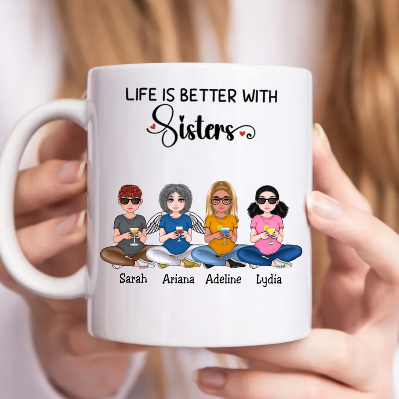 Family - Life Is Better With Sisters - Personalized Mug (NM)
