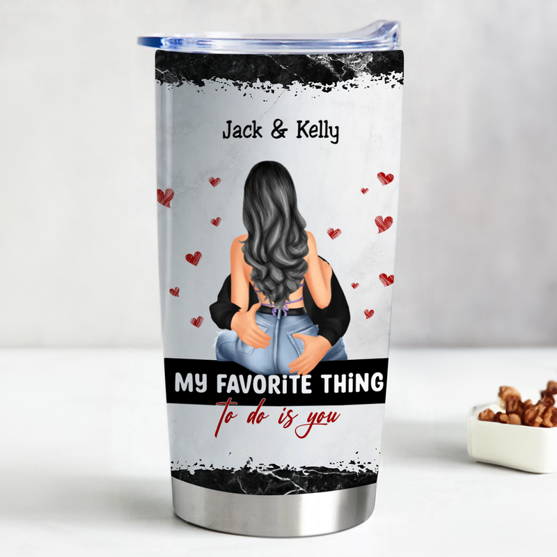 20oz Couple - My Favorite Thing To Do Is You - Personalized Tumbler