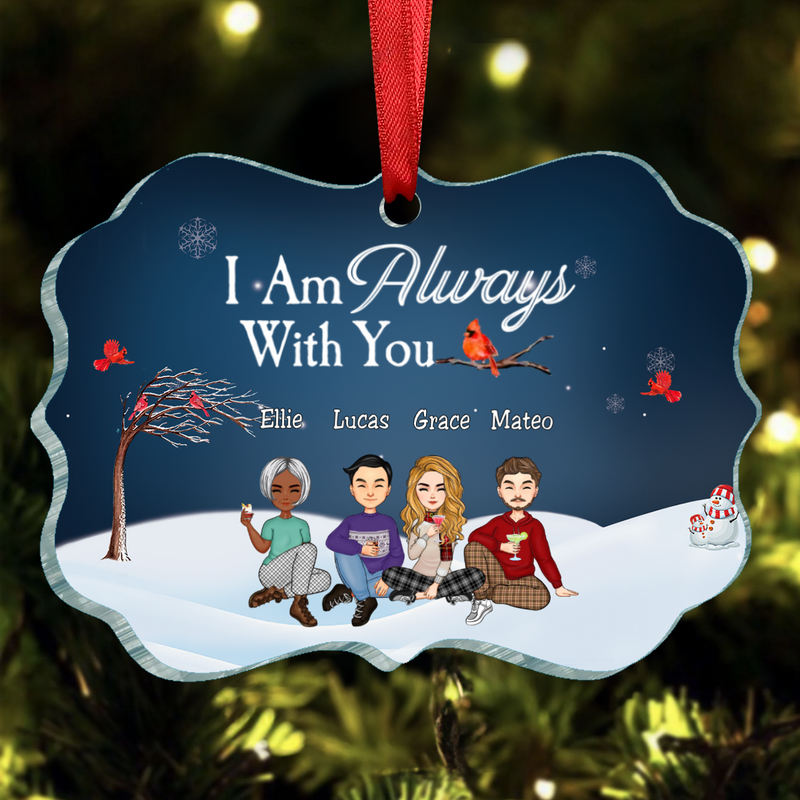 Family - I Am Always With You - Personalized Acrylic Ornament (NM)