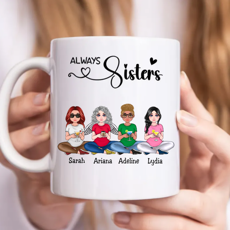 Family - Always Sisters - Personalized Mug (NM)