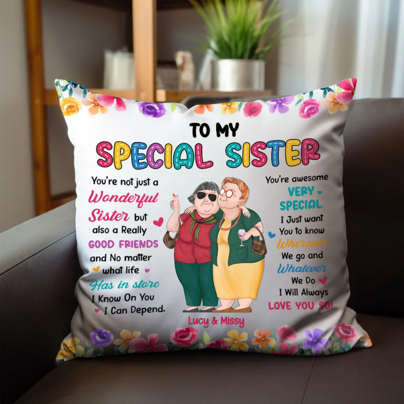 Sisters - To My Specical Sister - Personalized Pillow