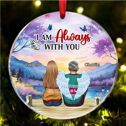 Dad Mom Always With Son Daughter Personalized Circle Ornament