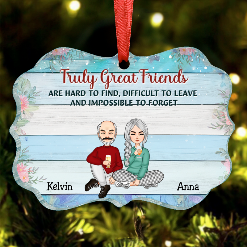 Best Friends - Truly Great Friends Are Hard To Find - Personalized Christmas Ornament (TT)