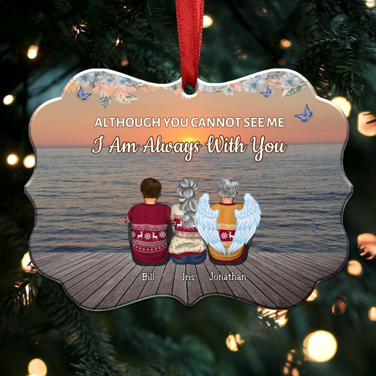 Family - Although You Cannot See Me I Am Always With You - Personalized Christmas Ornament - Makezbright Gifts