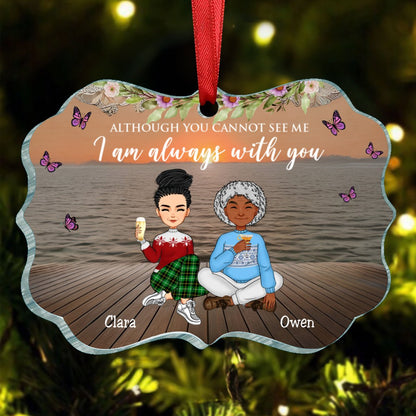 Family - Although You Cannot See Me I Am Always With You - Personalized Ornament (KE) - Makezbright Gifts