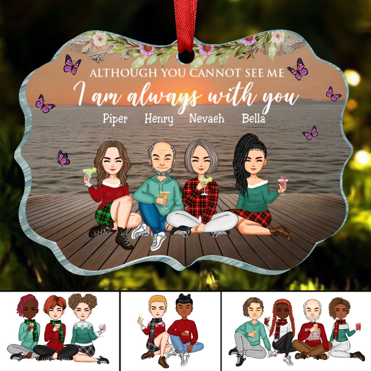 Family - Although You Cannot See Me I Am Always With You - Personalized Ornament (KE) - Makezbright Gifts