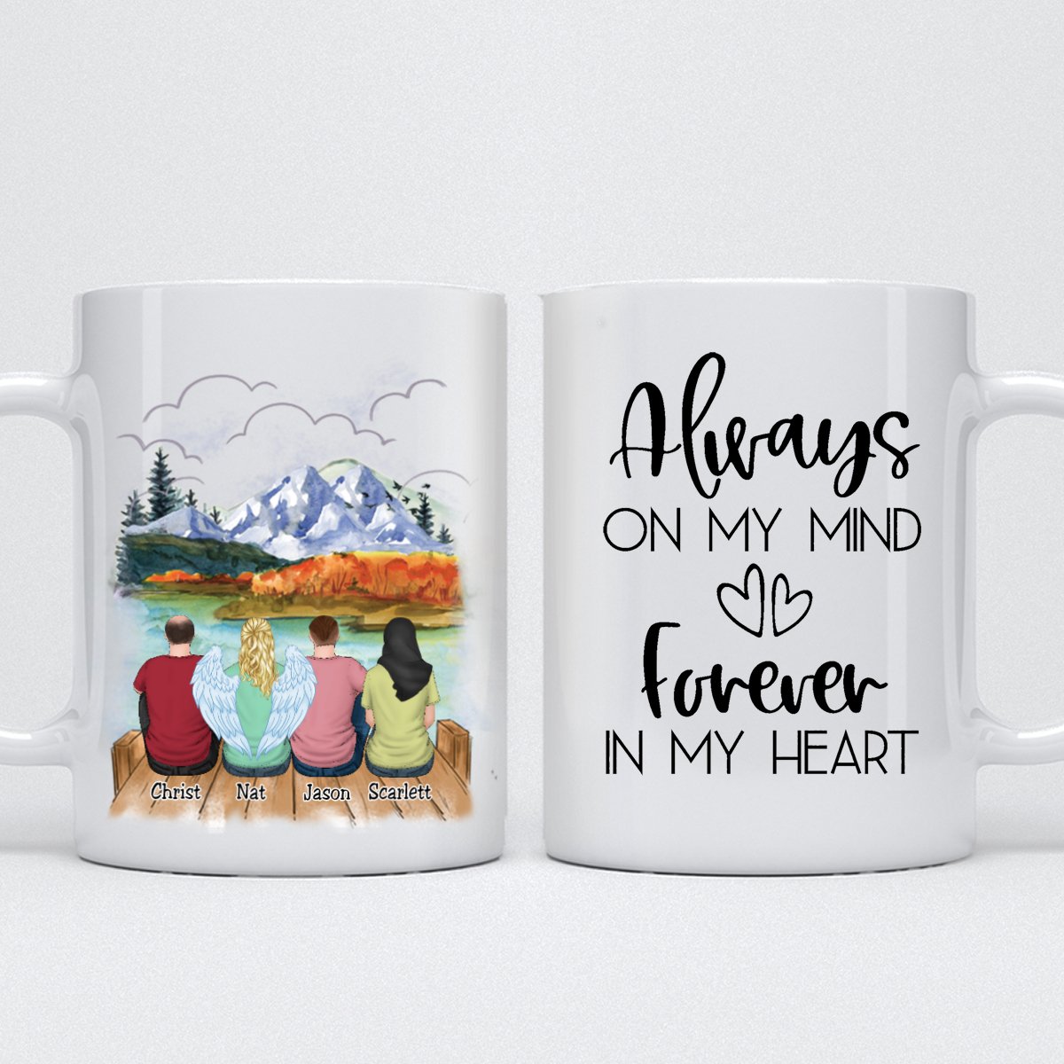 Family - Always On My Mind Forever In My Heart - Personalized Mug (Ver 2) - Makezbright Gifts