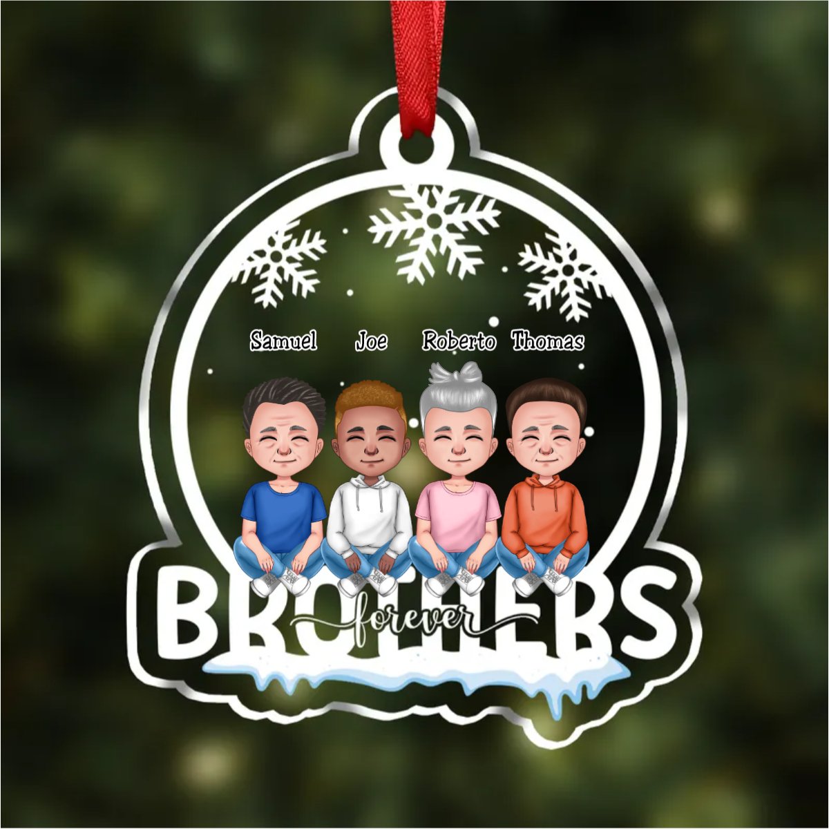 Family - Brothers Forever - Personalized Christmas Transparent Ornament - Makezbright Gifts