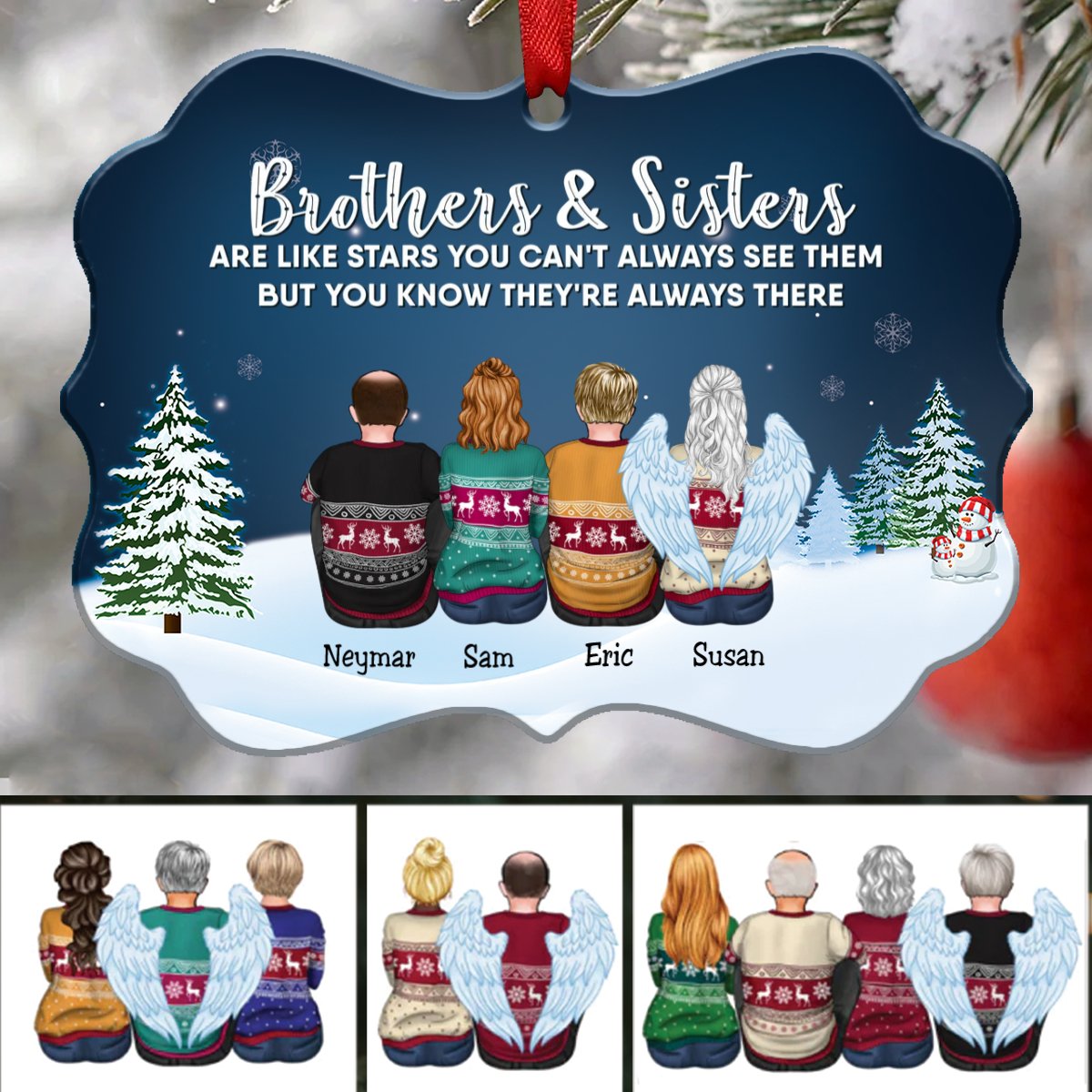 Family - Brothers & Sisters Are Like Stars You Can't Always See Them But You Know They're Always There - Personalized Christmas Ornament - Makezbright Gifts