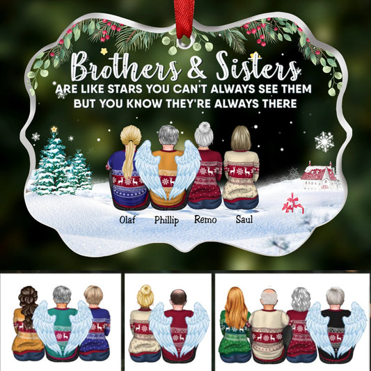 Family - Brothers & Sisters Are Like Stars, You Can't Always See Them, But You Know They're Always There - Personalized Transparent Ornament (SA) - Makezbright Gifts