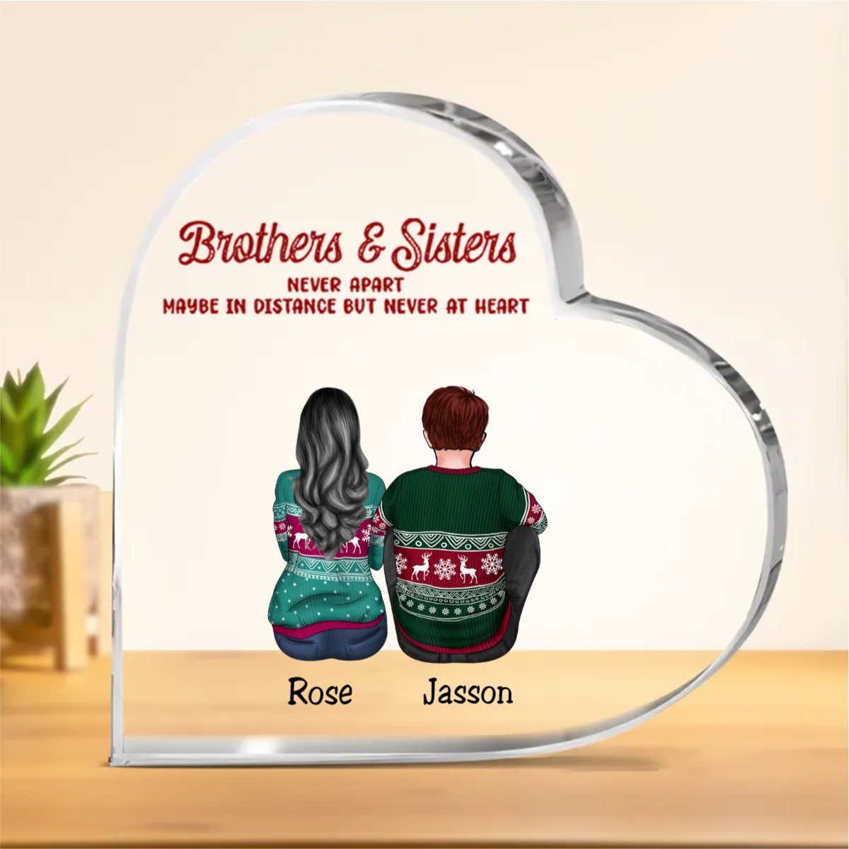 Family - Brothers & Sisters Never Apart Maybe In Distance But Never At Heart - Personalized Acrylic Plaque - Makezbright Gifts