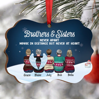 Family - Brothers & Sisters Never Apart Maybe In Distance But Never At Heart - Personalized Christmas Ornament (Ver 3) - Makezbright Gifts