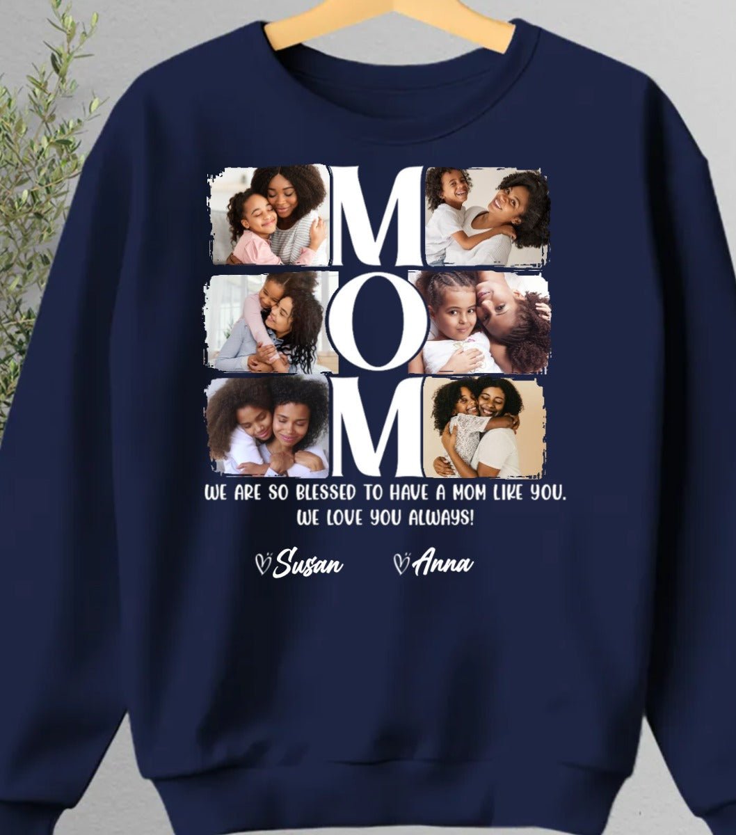 Family - Custom Photo I Am So Blessed To Have A Mom Like You - Personalized T - shirt - Makezbright Gifts