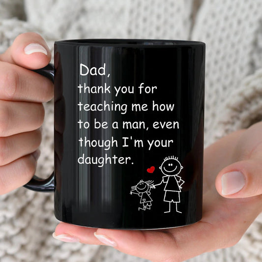 Family - Dad Thanks For Teaching Me How To .. - Personalized Mug - Makezbright Gifts