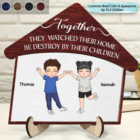 Family - Destroyed By Their Children - Personalized 2 - Layered Wooden Plaque - Makezbright Gifts