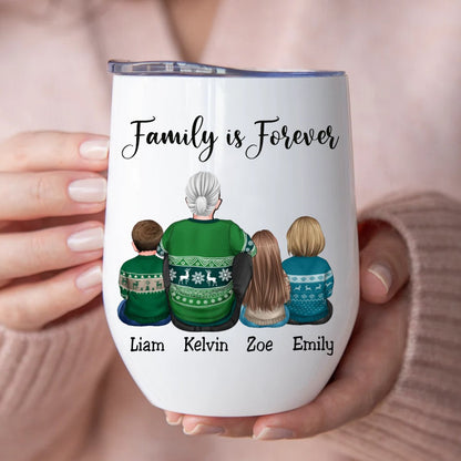 Family - Family Is Forever - Personalized Wine Tumbler (BU) - Makezbright Gifts