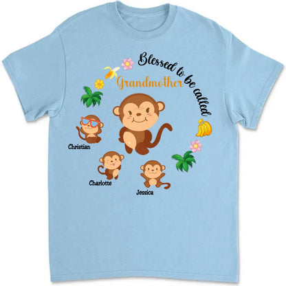 Family - Gift For Grandma Monkey Blessed To Be Called Shirt - Personalized T - Shirt - Makezbright Gifts