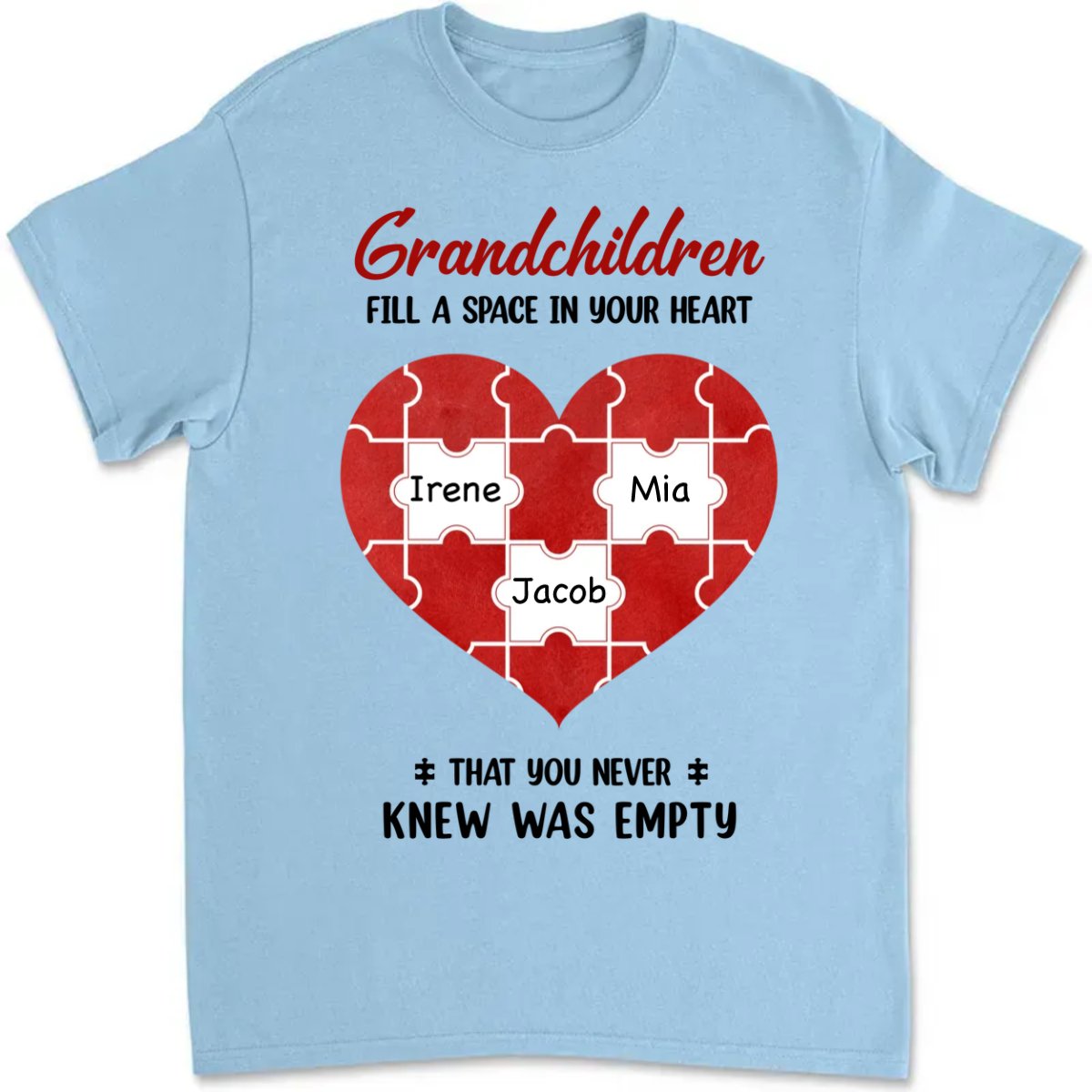 Family - Grandchildren Fill Spaces In Grandma Heart - Personalized T - Shirt - Makezbright Gifts