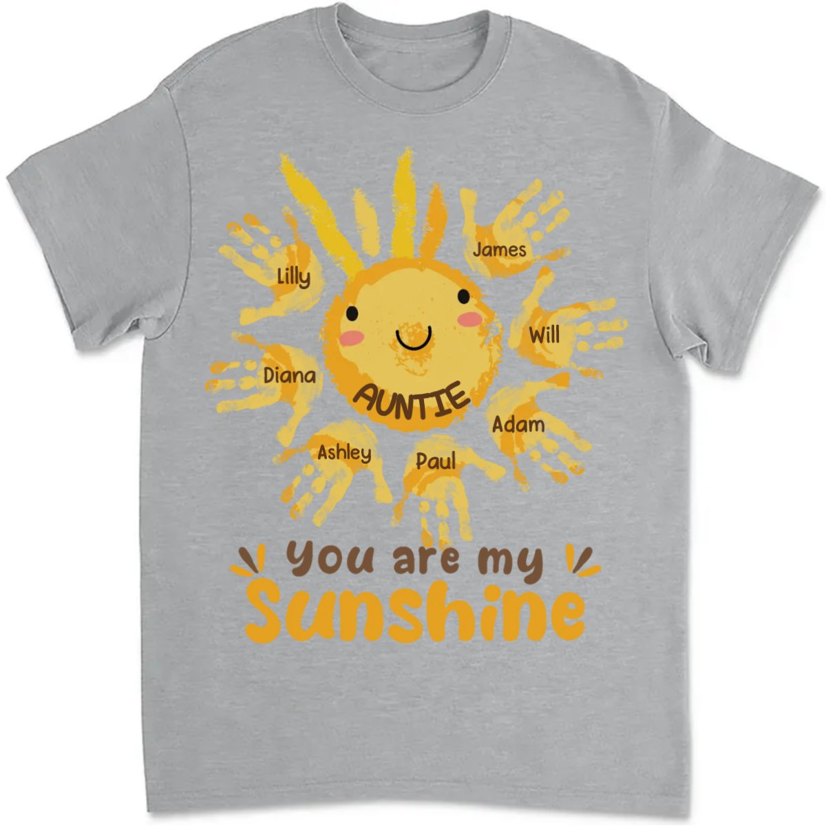 Family - Grandma Auntie Mom You Are My Sunshine - Personalized Unisex T - shirt (HH) - Makezbright Gifts