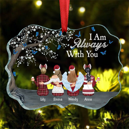 Family - I Am Always With You - Personalized Transparent Ornament (II) - Makezbright Gifts