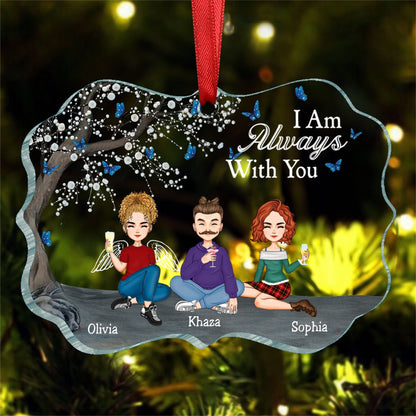 Family - I Am Always With You - Personalized Transparent Ornament (NV) - Makezbright Gifts