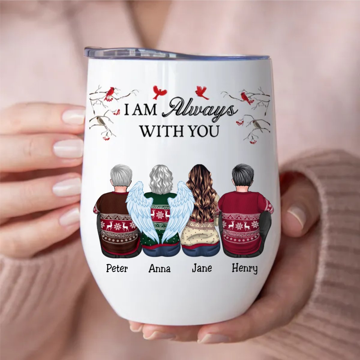 Family - I Am Always With You - Personalized Wine Tumbler - Makezbright Gifts