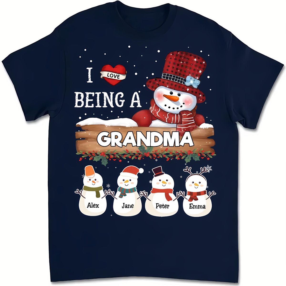 Family - I Love Being A Grandma - Personalized Unisex T - shirt - Makezbright Gifts