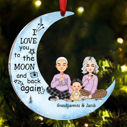 Family - I Love You To The Moon And back Again - Personalized Acrylic Ornament - Makezbright Gifts