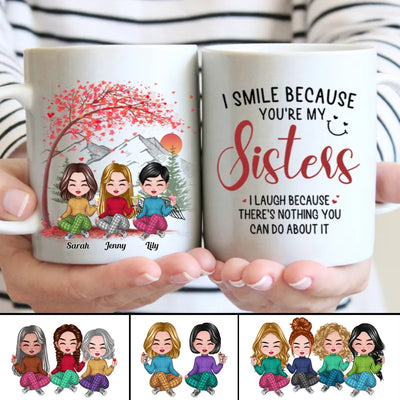 Family - I Smile Because You're My Sisters - Personalized Mug (L) - Makezbright Gifts