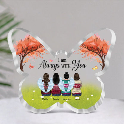 Family - I'm Always With You - Personalized Acrylic Plaque - Makezbright Gifts