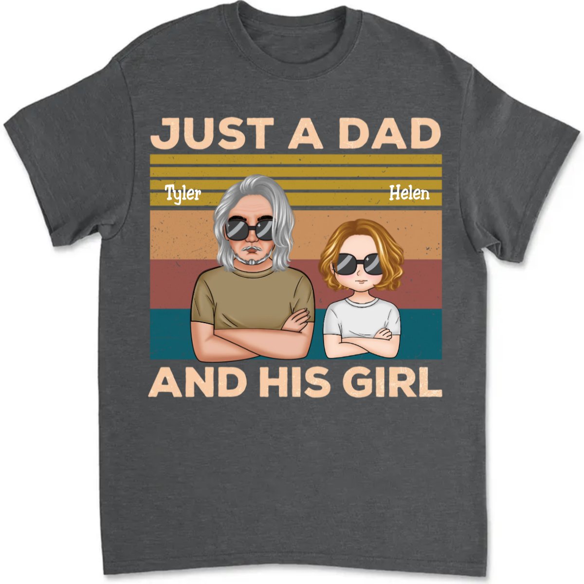 Family - Just A Dad And His Girl - Personalized Unisex T - shirt (LH) - Makezbright Gifts