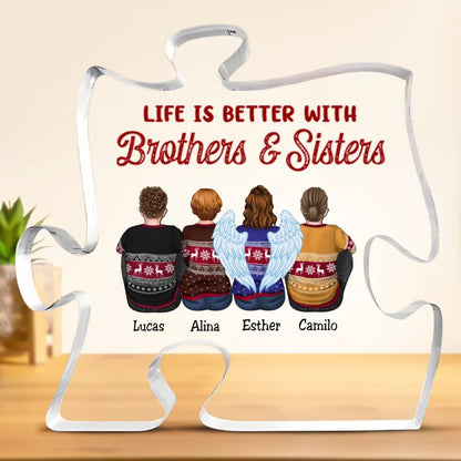 Family - Life Is Better With Brothers & Sisters - Personalized Acrylic Plaque - Makezbright Gifts