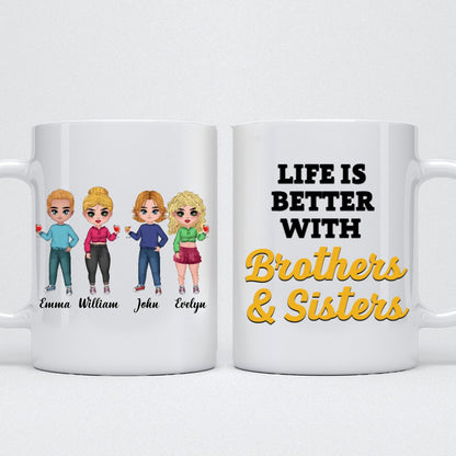 Family - Life Is Better With Brothers & Sisters - Personalized Mug - Makezbright Gifts