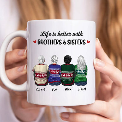 Family - Life Is Better With Brothers & Sisters - Personalized Mug (BU) - Makezbright Gifts