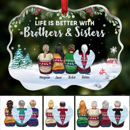 Family - Life Is Better With Brothers & Sisters - Personalized Transparent Ornament (SA) - Makezbright Gifts