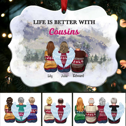 Family - Life Is Better With Cousins - Personalized Christmas Ornament - Makezbright Gifts