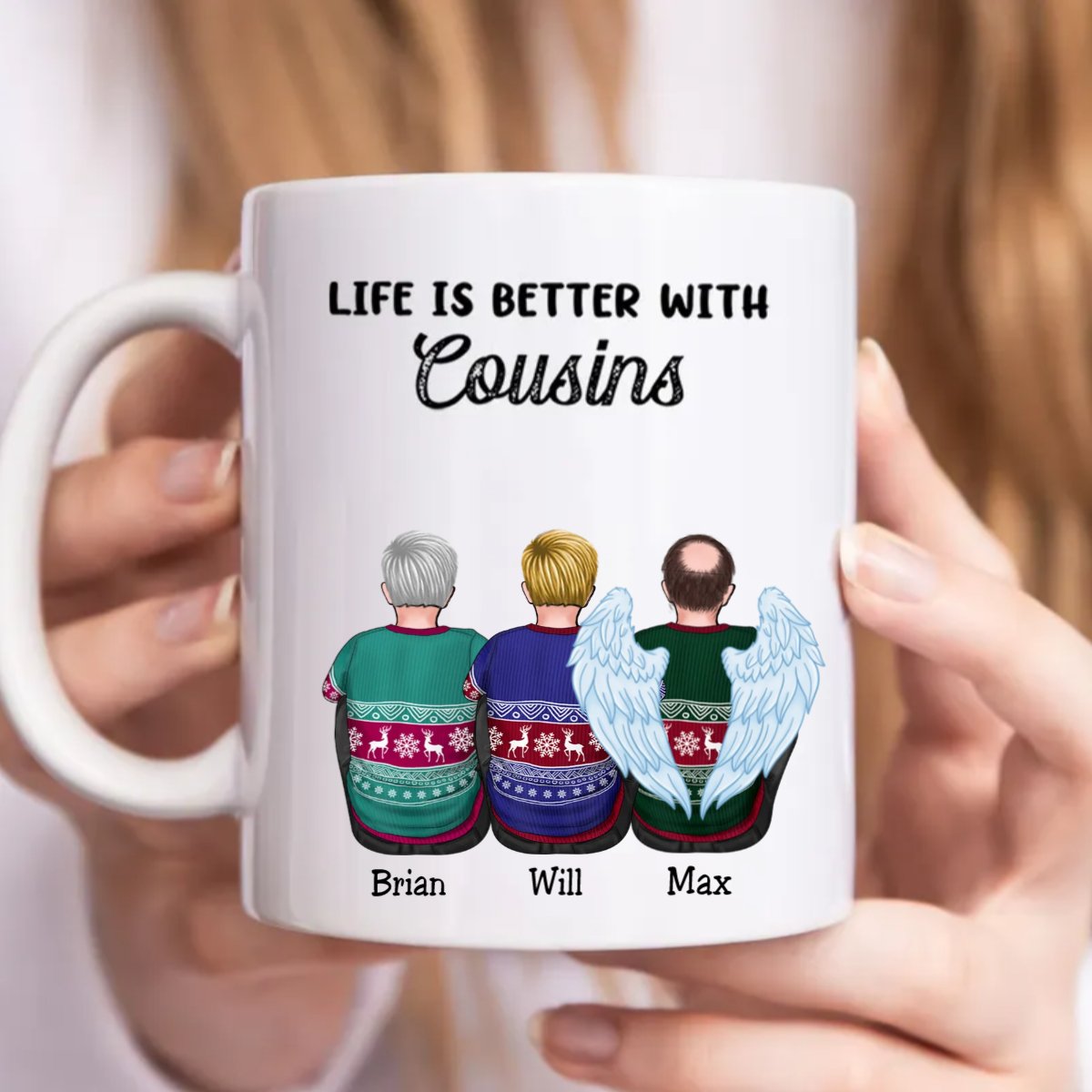 Family - Life Is Better With Cousins - Personalized Mug (LL) - Makezbright Gifts