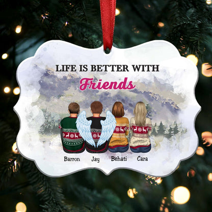 Family - Life Is Better With Friends - Personalized Christmas Ornament - Makezbright Gifts