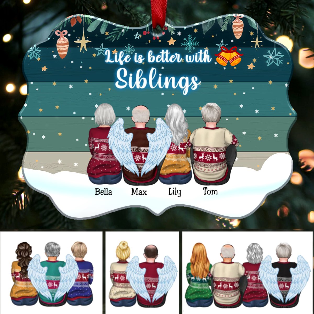 Family - Life Is Better With Siblings - Personalized Christmas Ornament (Ver 2) - Makezbright Gifts