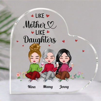 Family - Like Mother Like Daughter - Personalized Acrylic Plaque - Makezbright Gifts