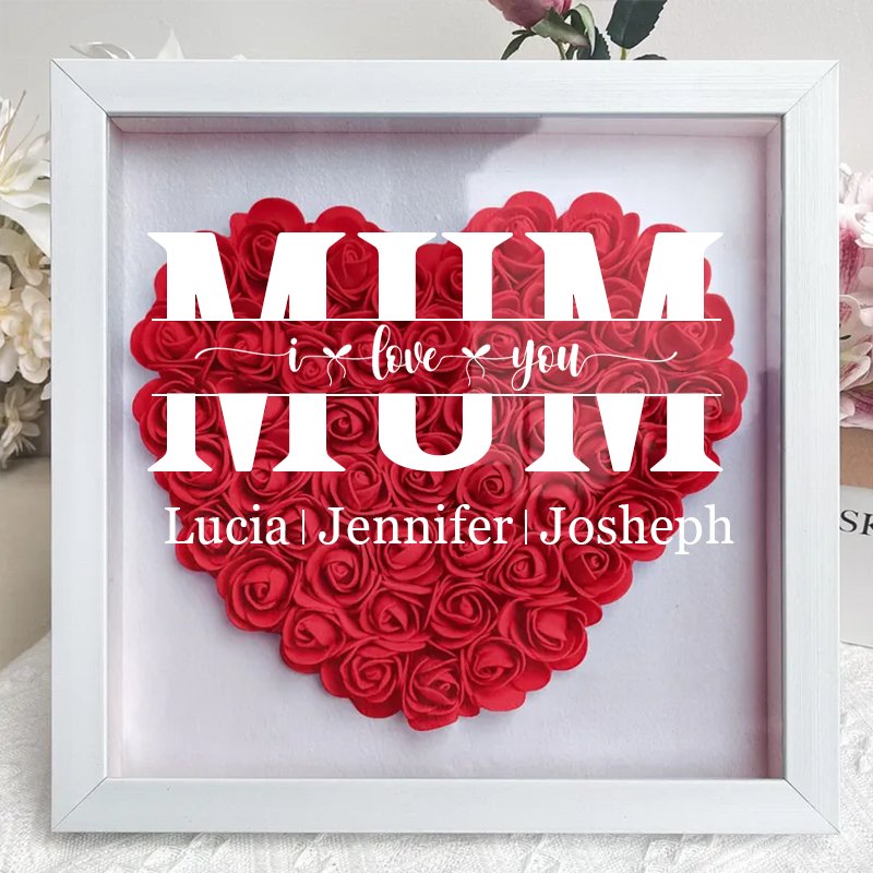 Family - Mom We Love You - Personalized Flower Shadow Box - Makezbright Gifts